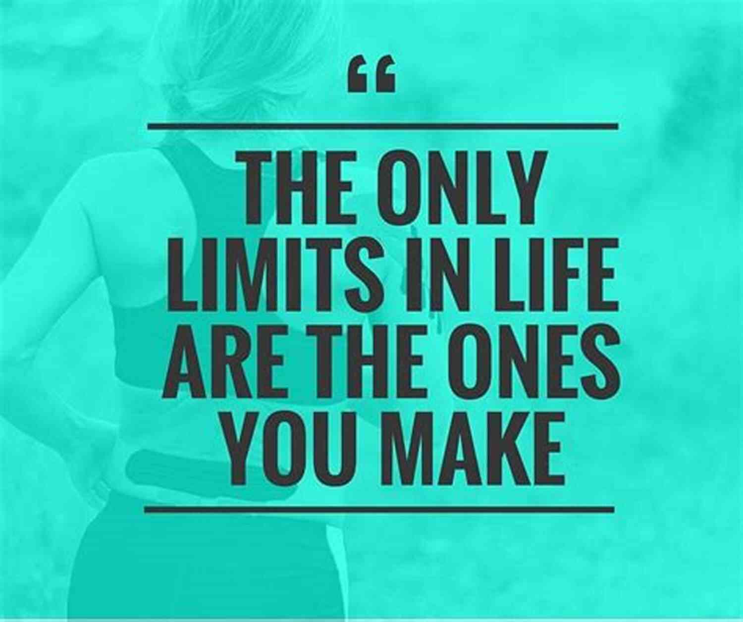 Gail Wald Quote: 'The Only Limits Are The Ones You Create' You Ll Get There Gail Wald