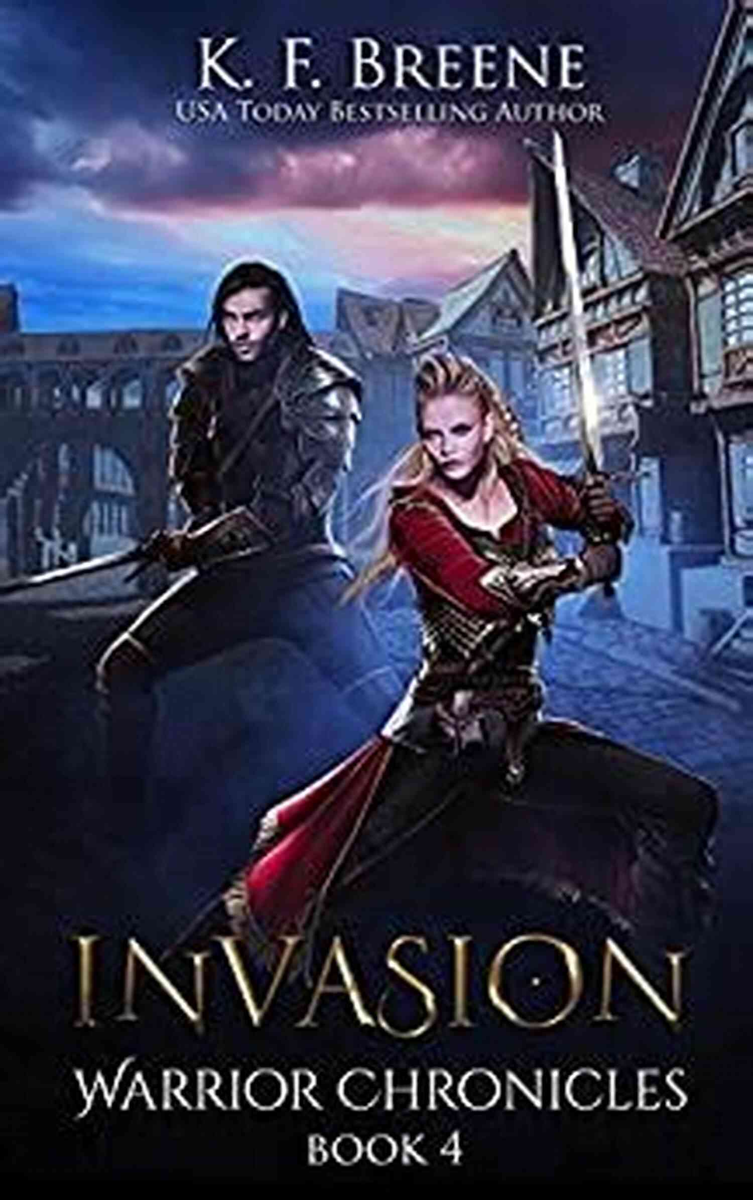 The Diverse Warrior Group Of Invasion The Warrior Chronicles Invasion (The Warrior Chronicles 4)