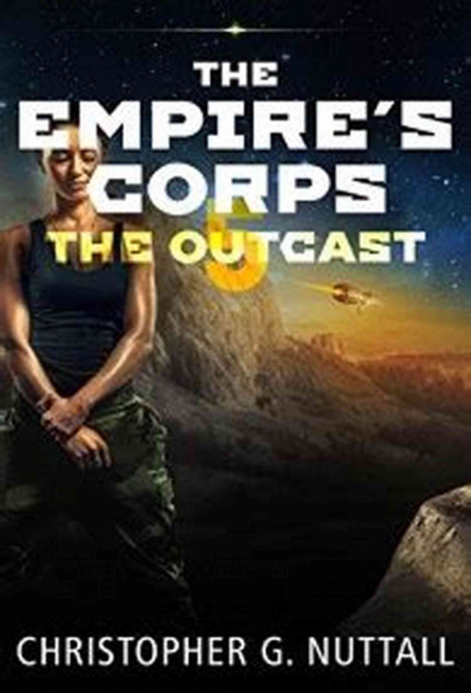 The Outcast The Empire Corps Book Cover The Outcast (The Empire S Corps 5)