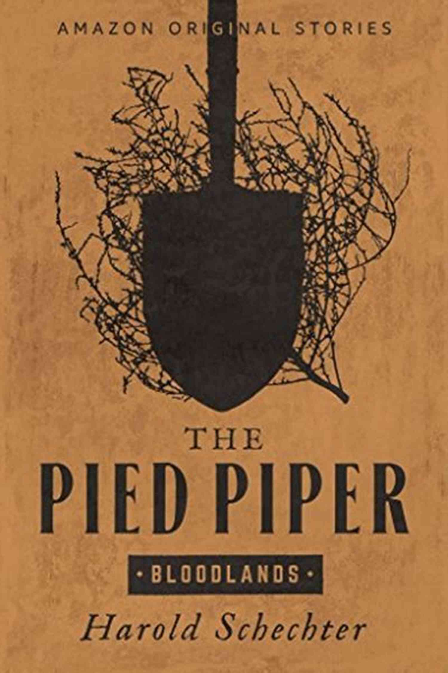 The Pied Piper Bloodlands Collection A Gripping Series Of Crime Fiction Novels Filled With Suspense, Mystery, And Unforgettable Characters That Will Keep You Hooked Till The Very End The Pied Piper (Bloodlands Collection)