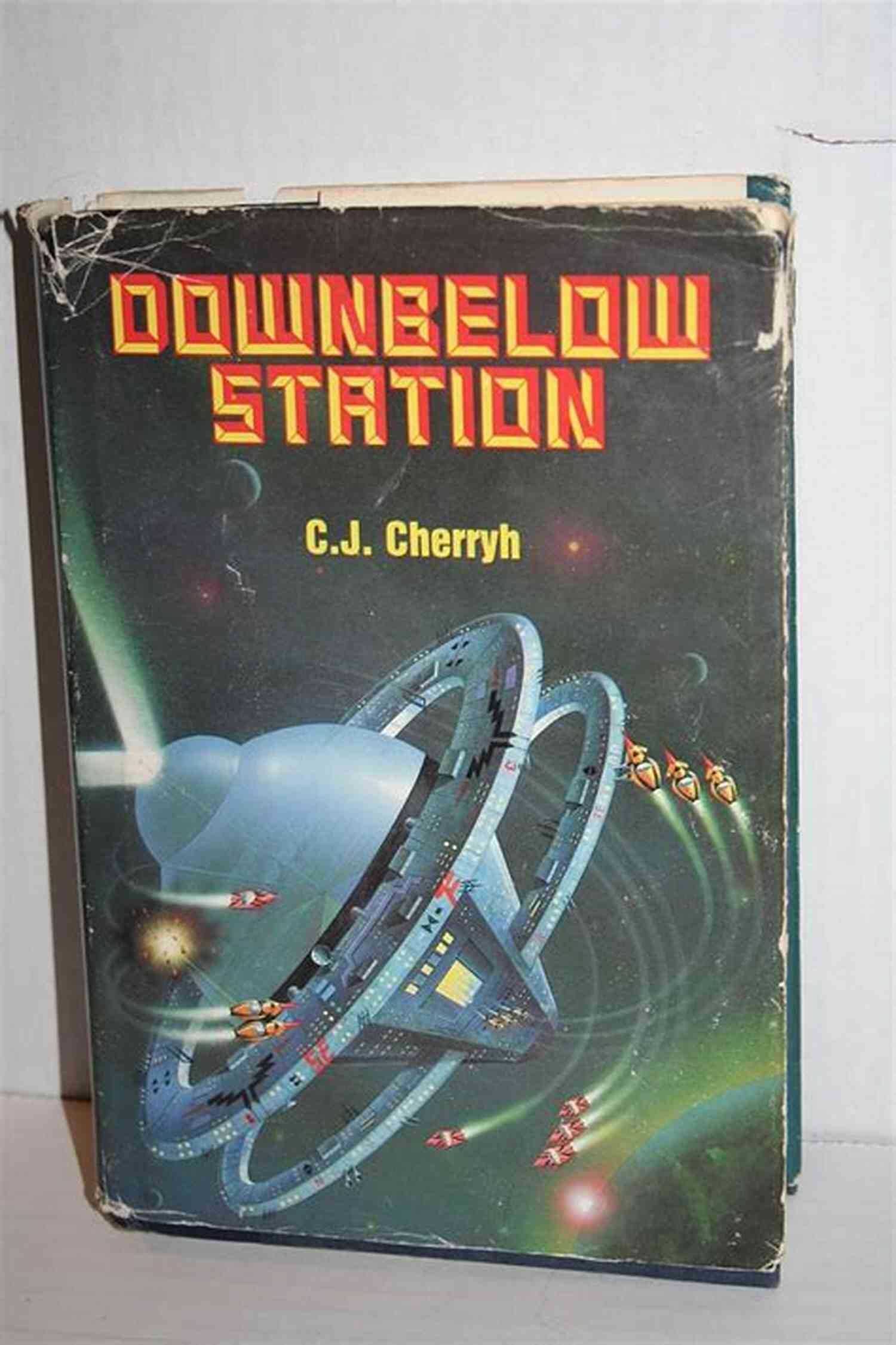 The Vast Universe Of Downbelow Station Downbelow Station (Company Wars 1)