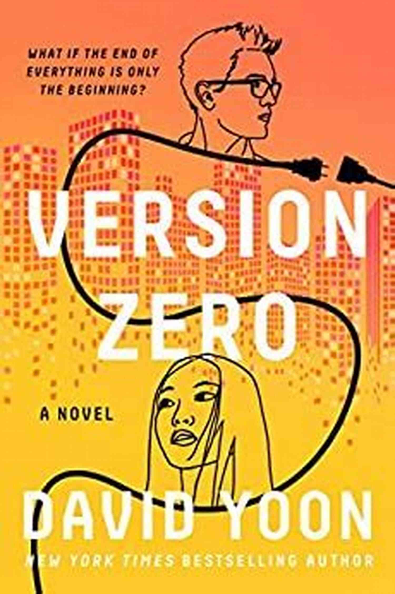 Version Zero David Yoon An Exciting Journey Through The Tech Industry Version Zero David Yoon