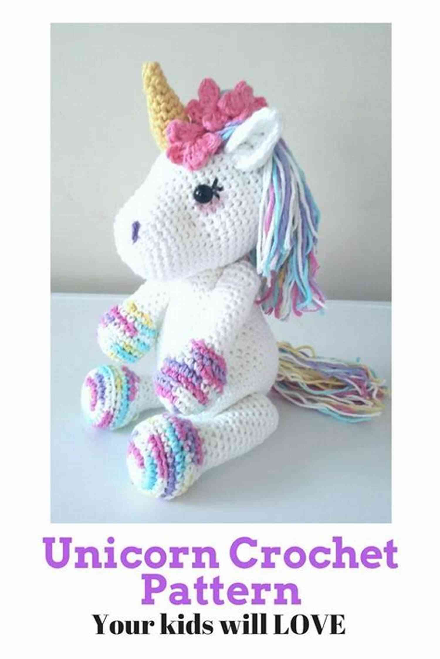 Whimsical Unicorn Crochet Pattern Amigurumi Pattern For Little Babies (Easy Crochet Doll Patterns 1)