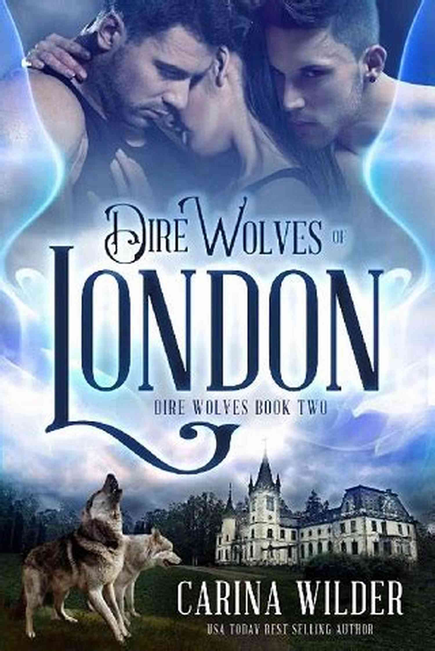 Wolf Bane Dire Wolves Of London Wolf S Bane (Dire Wolves Of London 3)